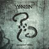 Yyrkoon - Unhealthy Opera